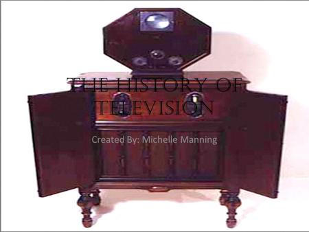 The HISTORY Of television