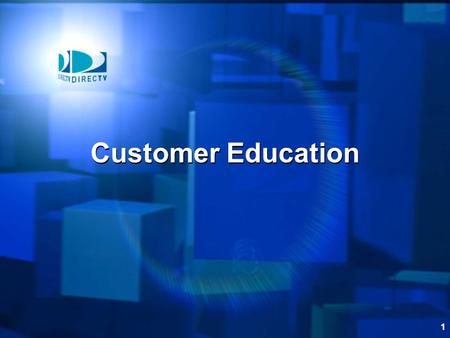Customer Education .