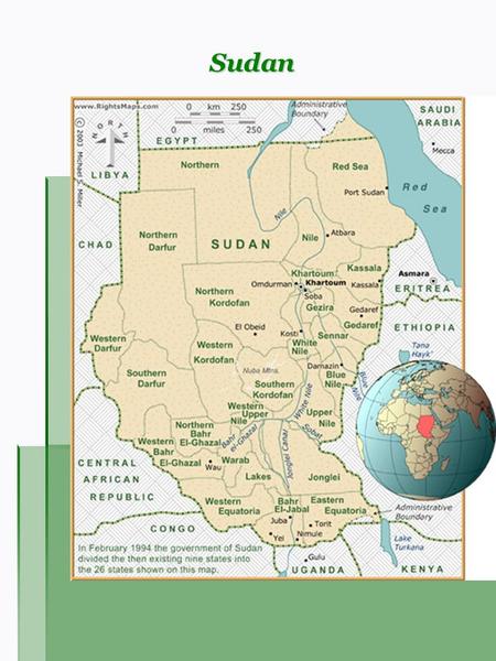 Sudan. Overview Capital: Khartoum Area: 2,505,810 km² Population: 41,236,378 (2006 estimate) Languages: Arabic (official), local dialects of Nubian, Nilotic,