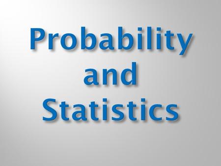 Dont worry! Unless youve taken Probability and Statistics, the chances of you being able to answer that question correctly are less than 20%.