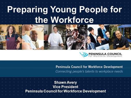 Preparing Young People for the Workforce