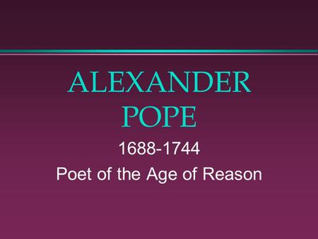 Poet of the Age of Reason