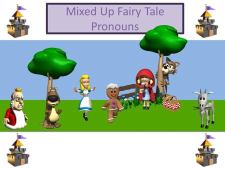 Mixed Up Fairy Tale Pronouns