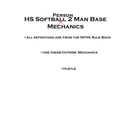 HS Softball 2 Man Base Mechanics