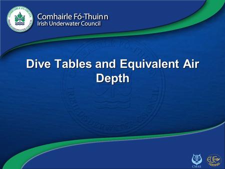 Dive Tables and Equivalent Air Depth