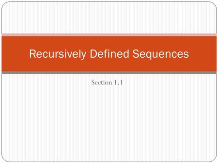Recursively Defined Sequences
