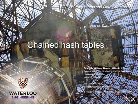 Chained hash tables.