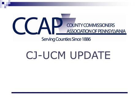 CJ-UCM Update.