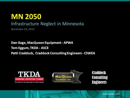 MN 2050 Infrastructure Neglect in Minnesota Craddock Consulting