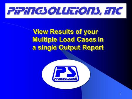 View Results of your Multiple Load Cases in a single Output Report 1.