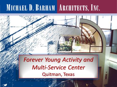 Forever Young Activity and Multi-Service Center