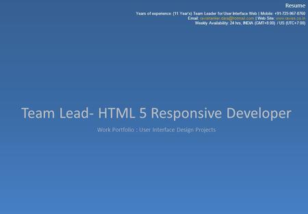 Team Lead- HTML 5 Responsive Developer