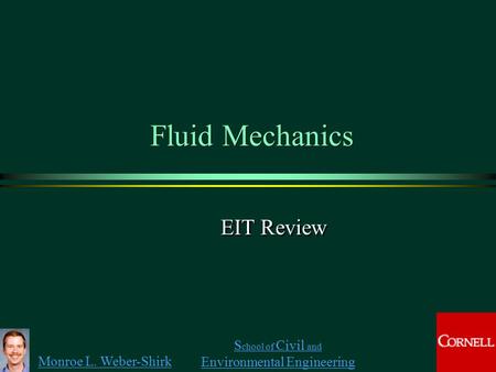 Fluid Mechanics EIT Review.