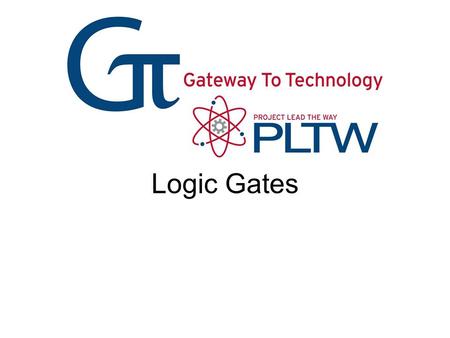 Logic Gates. Digital Signals Logic Gates NOT (Inverter) Gate AND Gate OR Gate NAND Gate NOR Gate XOR Gate.