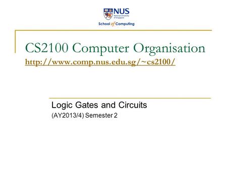 CS2100 Computer Organisation
