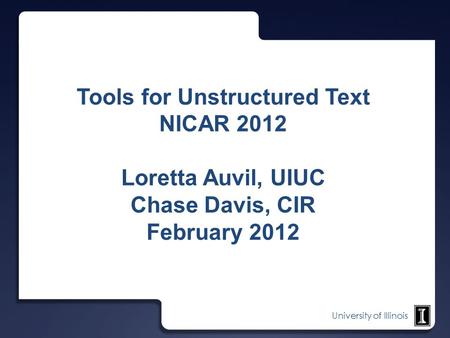 Tools for Unstructured Text