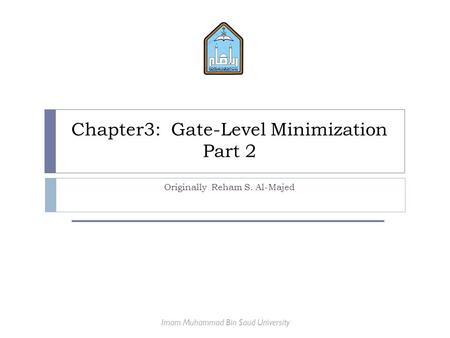Chapter3: Gate-Level Minimization Part 2