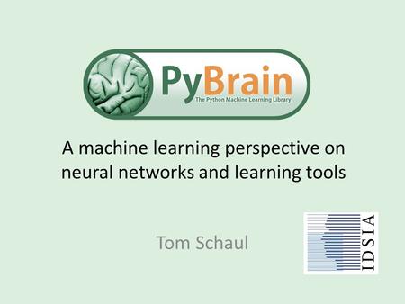 A machine learning perspective on neural networks and learning tools