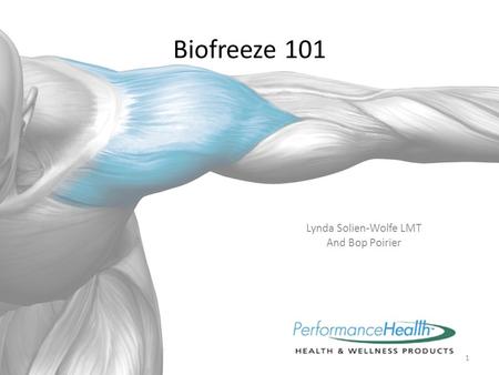 Biofreeze 101 Lynda Solien-Wolfe LMT And Bop Poirier 1.