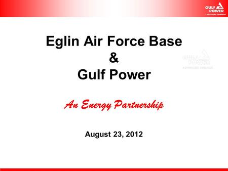 Eglin Air Force Base & Gulf Power