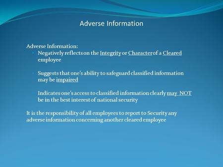 Adverse Information Adverse Information: