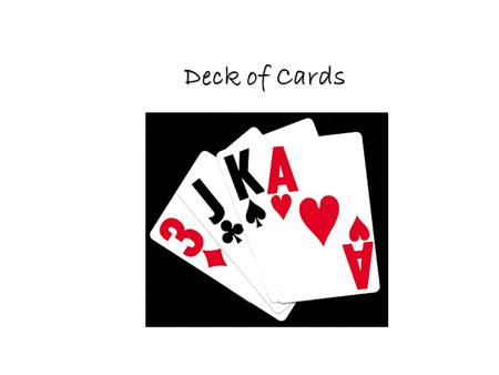 Deck of Cards. It was quiet that day, the guns and the mortars, and land mines for some reason hadn't been heard. The young soldier knew it was Sunday,
