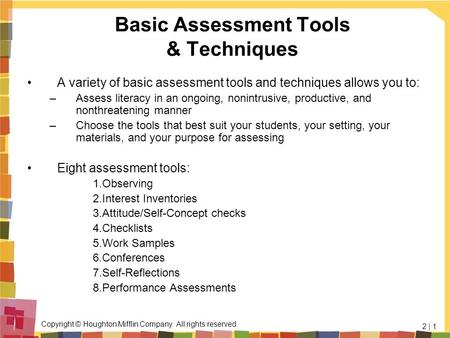 Basic Assessment Tools & Techniques