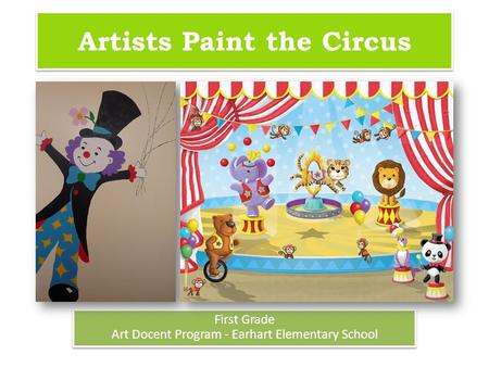 Artists Paint the Circus