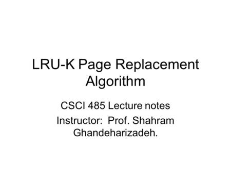 LRU-K Page Replacement Algorithm
