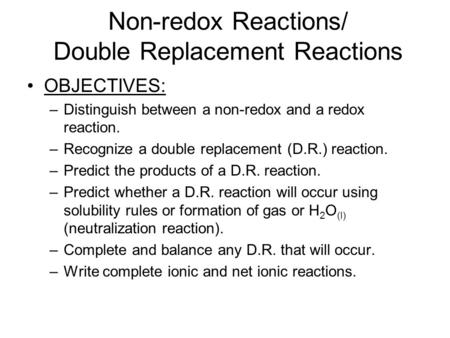 Non-redox Reactions/ Double Replacement Reactions