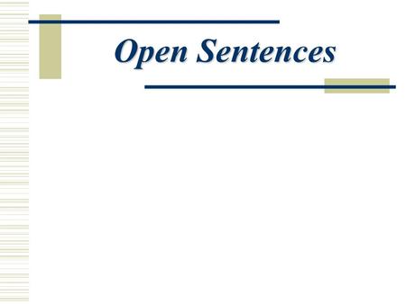 Open Sentences.