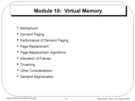 Module 10: Virtual Memory