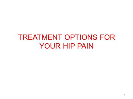 Treatment Options for your Hip Pain
