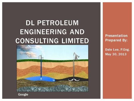 DL PETROLEUM ENGINEERING AND CONSULTING LIMITED