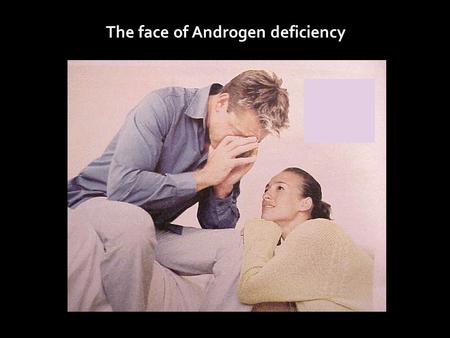 The face of Androgen deficiency. Between 2.1% and 21% of men with ED have low testosterone, depending on the test used to measure testosterone Korenman.