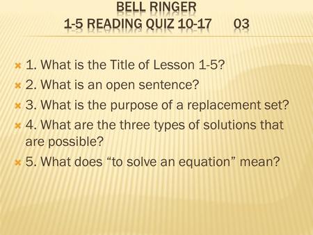 Bell Ringer 1-5 Reading Quiz