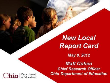 Chief Research Officer Ohio Department of Education