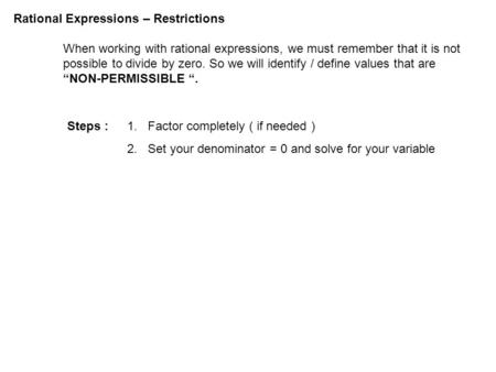 Rational Expressions – Restrictions