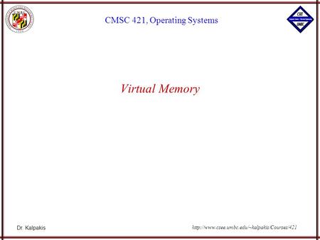 Virtual Memory.