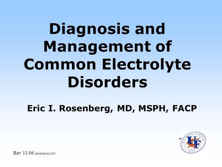Diagnosis and Management of Common Electrolyte Disorders