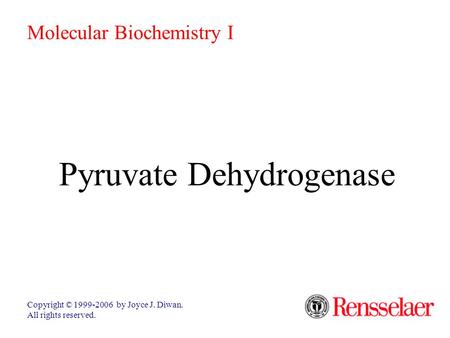 Pyruvate Dehydrogenase