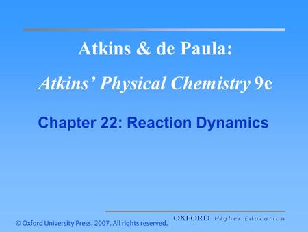 Atkins & de Paula: Atkins’ Physical Chemistry 9e