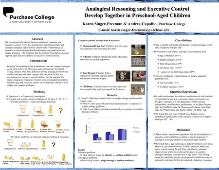 Analogical Reasoning and Executive Control Develop Together in Preschool-Aged Children Analogical Reasoning and Executive Control Develop Together in Preschool-Aged.
