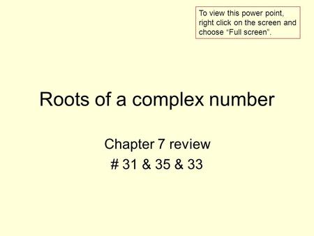 Roots of a complex number