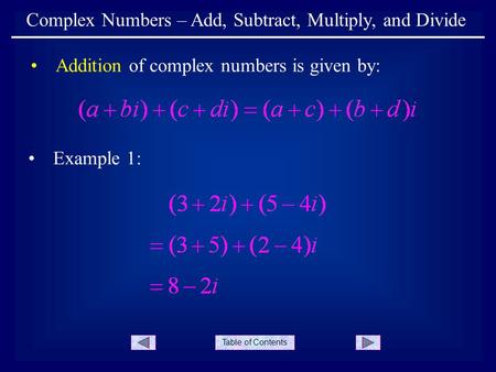 Complex Numbers – Add, Subtract, Multiply, and Divide