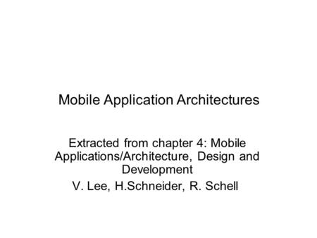 Mobile Application Architectures