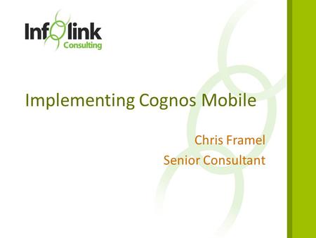 Implementing Cognos Mobile
