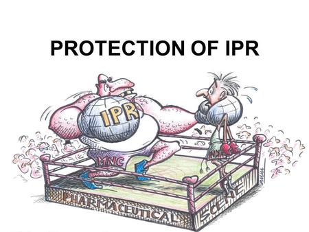 PROTECTION OF IPR. Importance of protecting Intellectual Property –protection to an invention for the exclusive use of it by – its inventor – leverage.