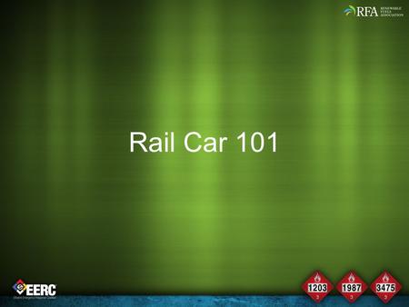 Rail Car 101 Module Time: 20 minutes Materials: