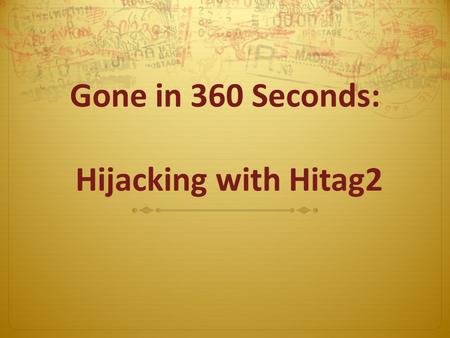 Gone in 360 Seconds: Hijacking with Hitag2